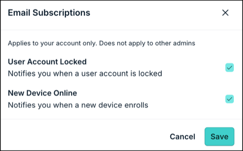 Email Subscriptions dialog with User Account Locked and New Device Online