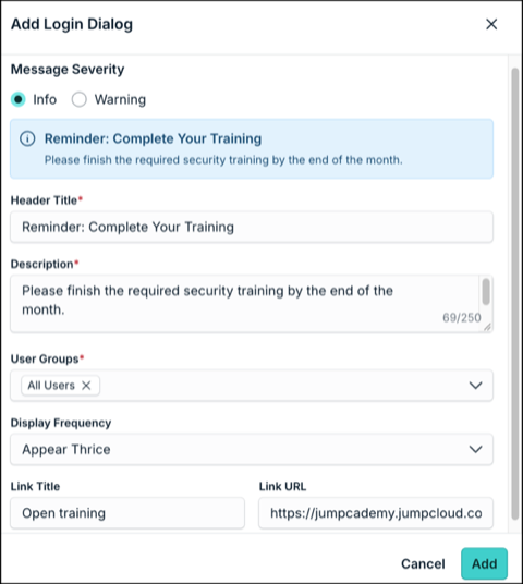 Add Login Dialog modal with Message Severity, Header Title, Description, User Groups, and Display Frequency