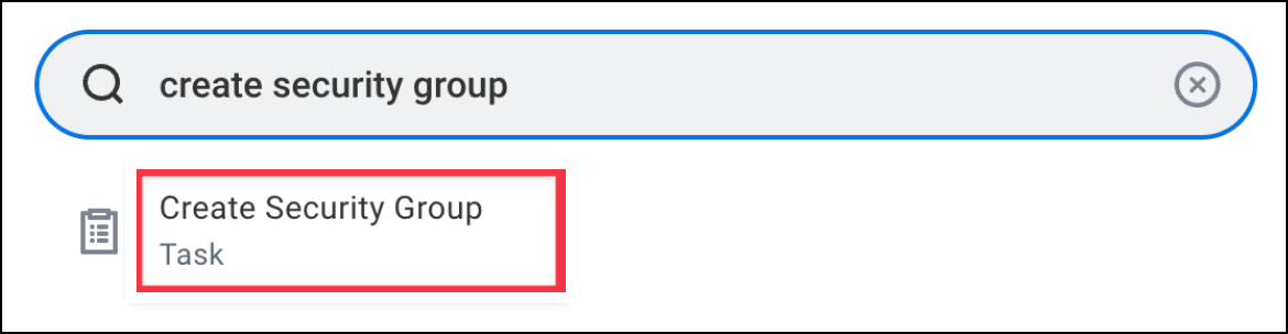 Workday portal search bar with a red box highlighting the "Create Security Group" task.