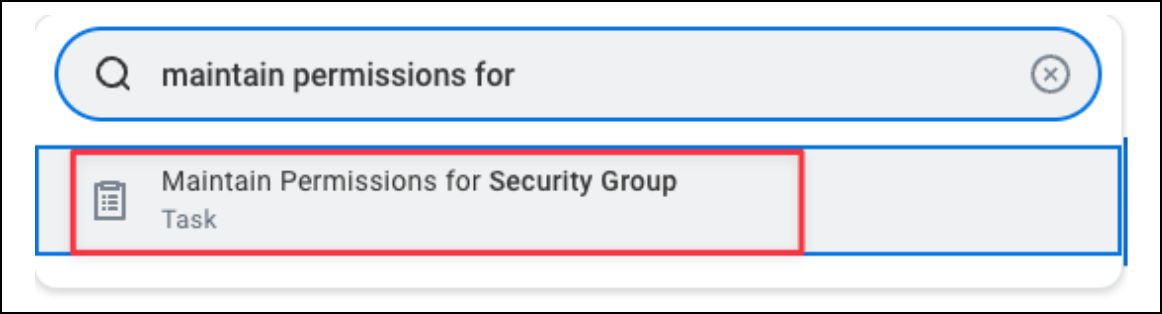 Workday portal search bar highlighting the "Maintain Permissions for Security Group" task in a red box.
